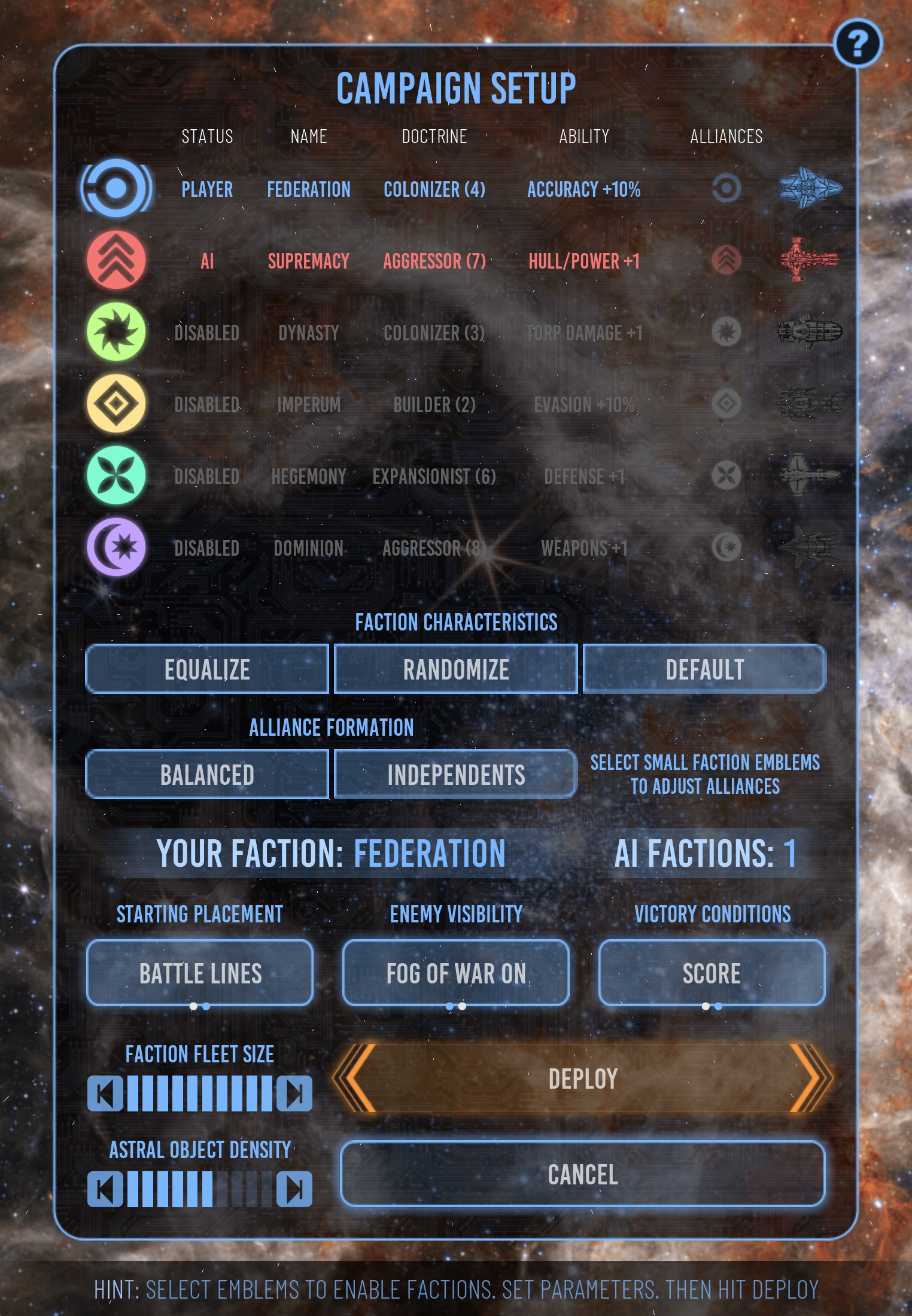 Current Campaign Setup screen showing faction status, doctrine, abilities, alliances, faction characteristics, alliance formation, placement, visibility, victory conditions, fleet size, object density, Deploy, and Cancel.